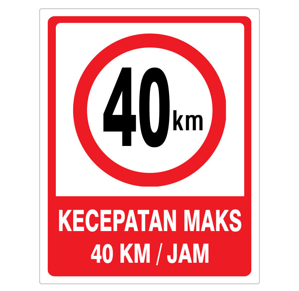 STICKER BaTas KecepaTan 40 km - 60x75 cm