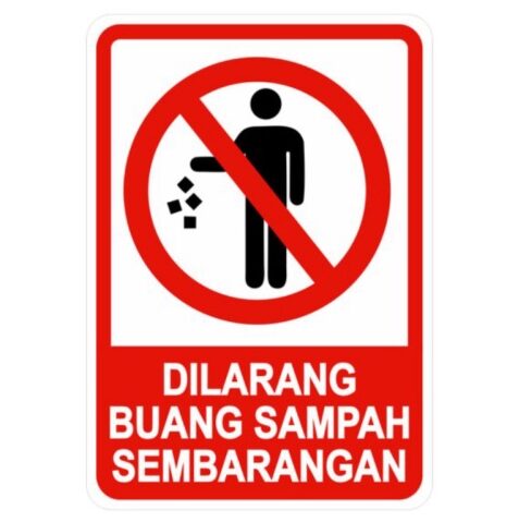 Rambu Dilarang Buang Sampah Sembarangan - 35cm -2
