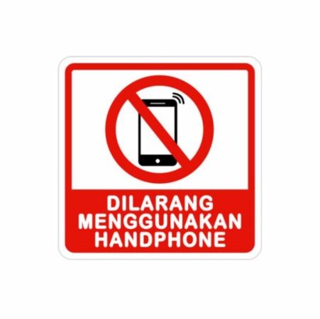 Rambu _ Sign Dilarang Menggunakan HP 15cm-